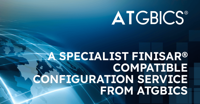 A specialist Finisar® compatible configuration service from AT-GBICS
